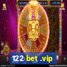 122 bet .vip